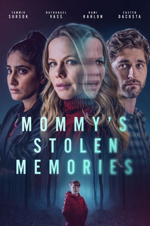 Mommy's Stolen Memories poster