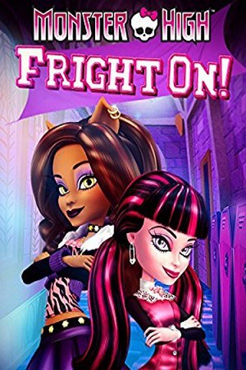 Monster High: Fright On poster