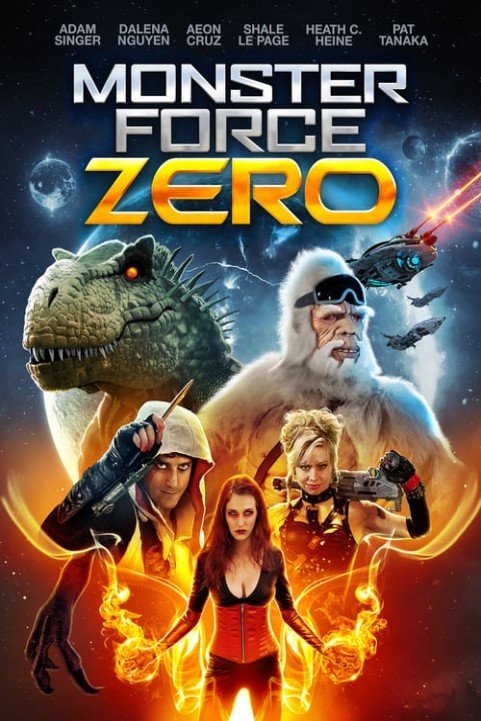 Monster Force Zero poster