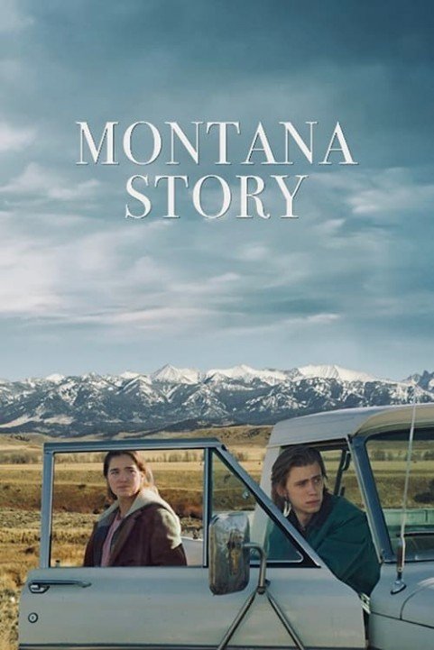 Montana Story poster