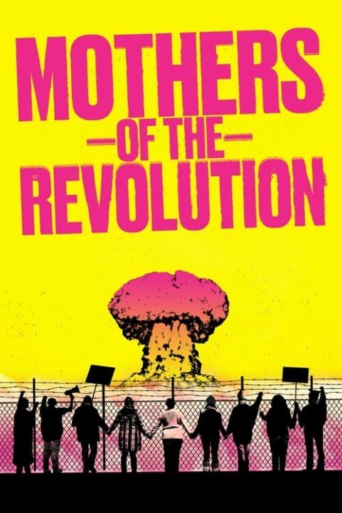 Mothers of the Revolution poster