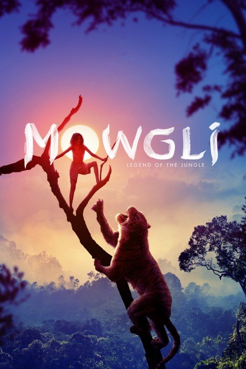 Mowgli: Legend of the Jungle (2018) - Mowgli poster