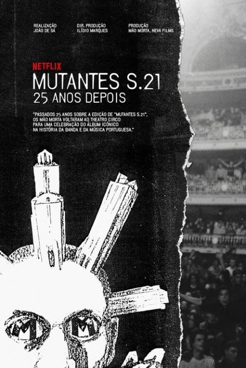 Mutantes S.21 â€“ 25 Years Later poster