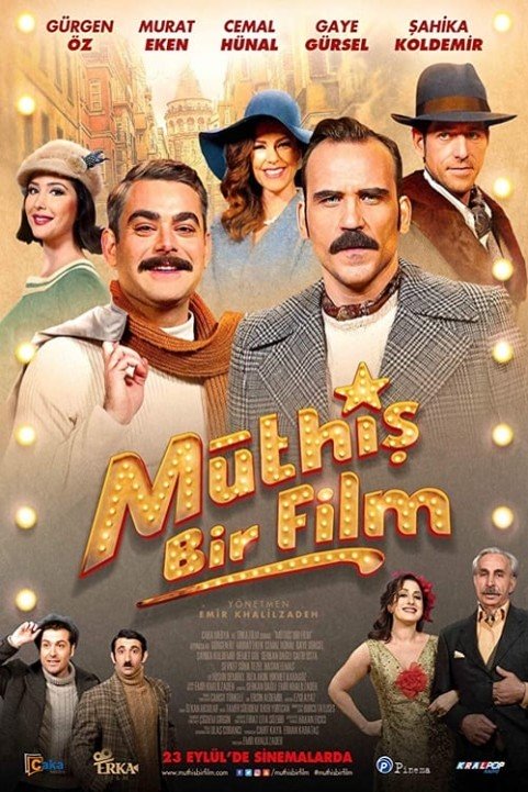 MÃ¼thiÅŸ Bir Film poster