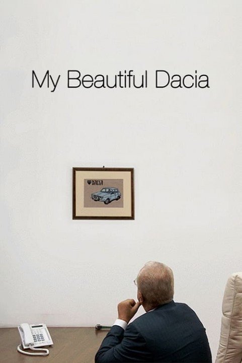 My Beautiful Dacia poster