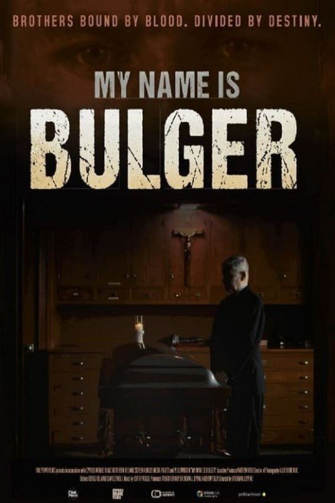 My Name Is Bulger poster