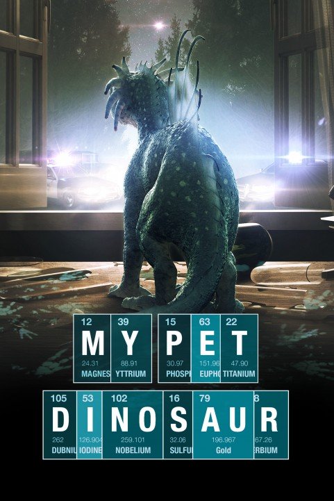 My Pet Dinosaur (2017) poster