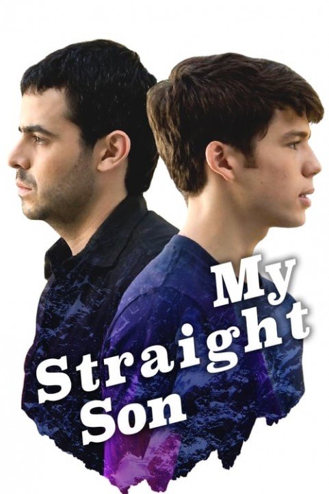 My Straight Son poster