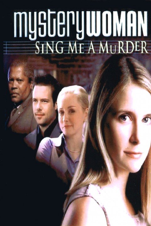 Mystery Woman: Sing Me A Murder poster