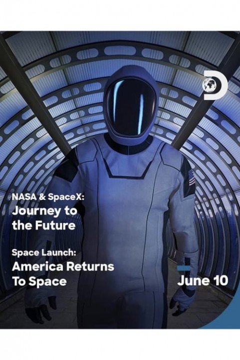 NASA & SpaceX: Journey to the Future poster