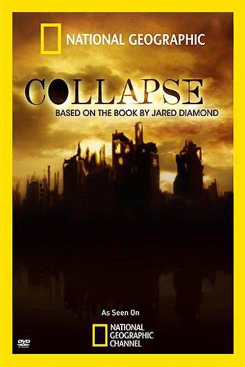 National Geographic: Collapse poster