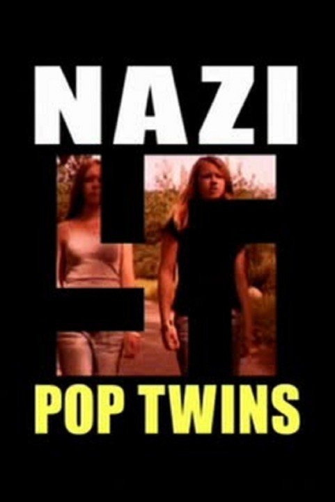 Nazi Pop Twins poster