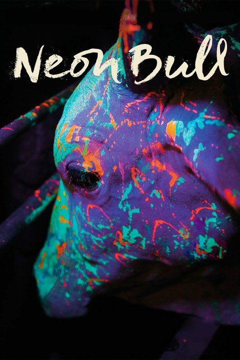 Neon Bull ( poster