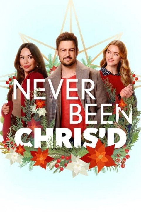 Never Been Chris'd poster