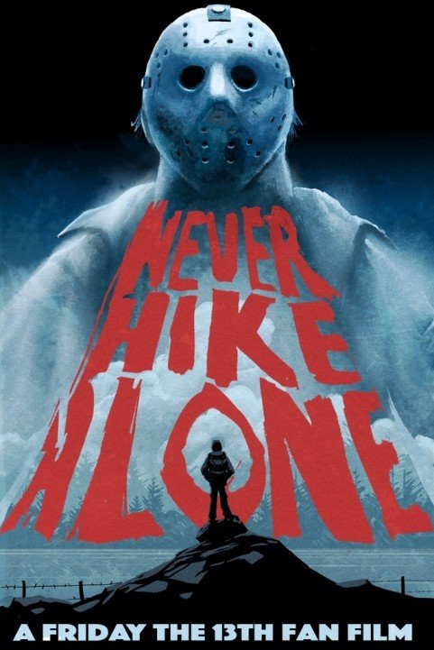 Never Hike Alone poster