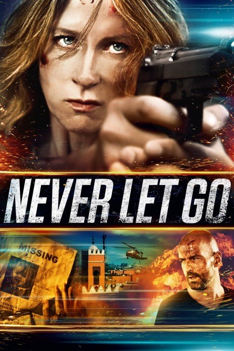 Never Let Go poster