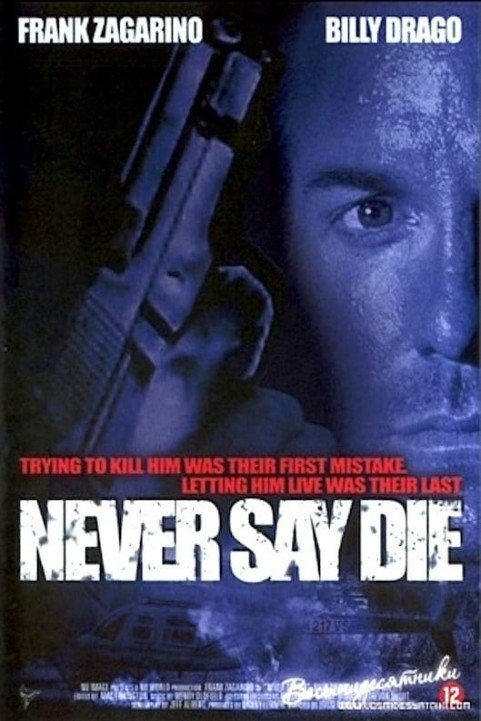 Never Say Di poster