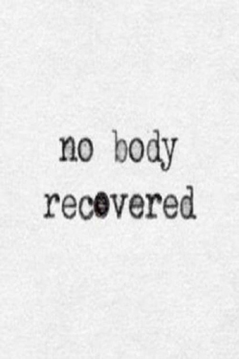 No Body Recovered poster