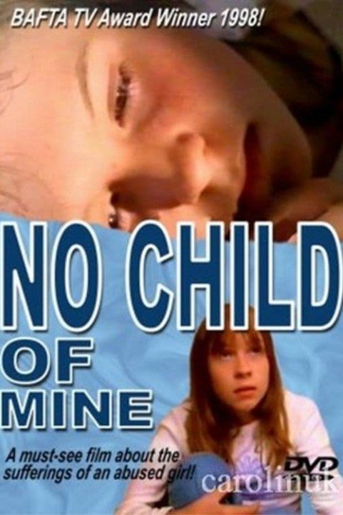 No Child of Mine poster