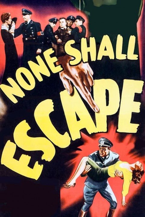 None Shall Escape poster