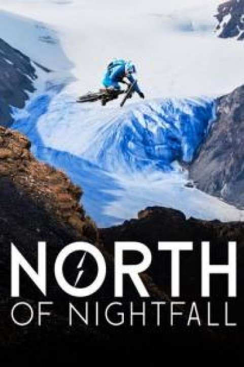 North of Nightfall poster