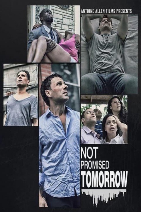 Not Promised Tomorrow poster