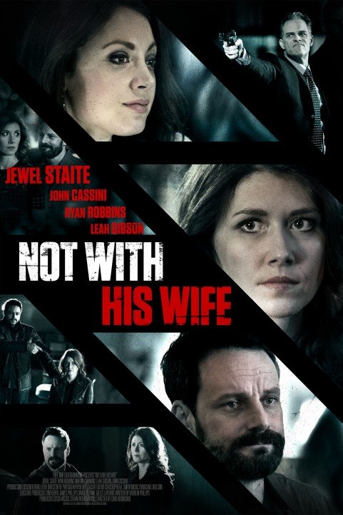 Not With His Wife poster