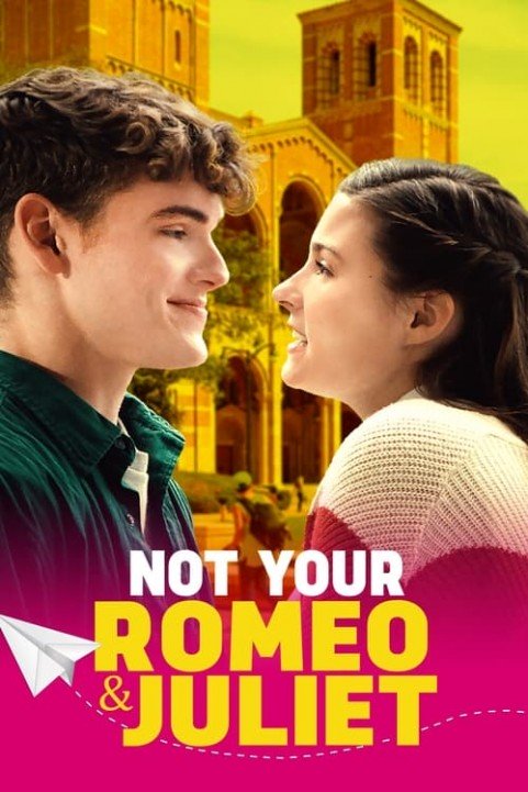 Not Your Romeo & Juliet poster