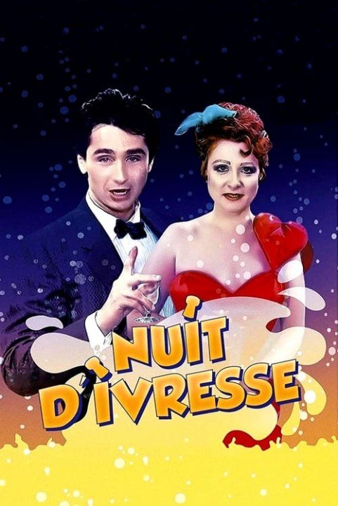 Nuit d'ivresse poster