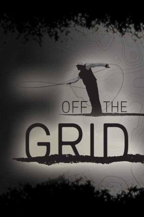 Off the Grid poster