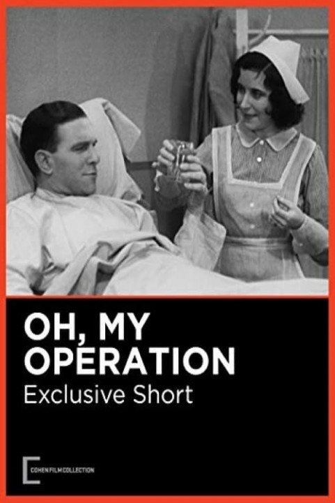 Oh, My Operation poster