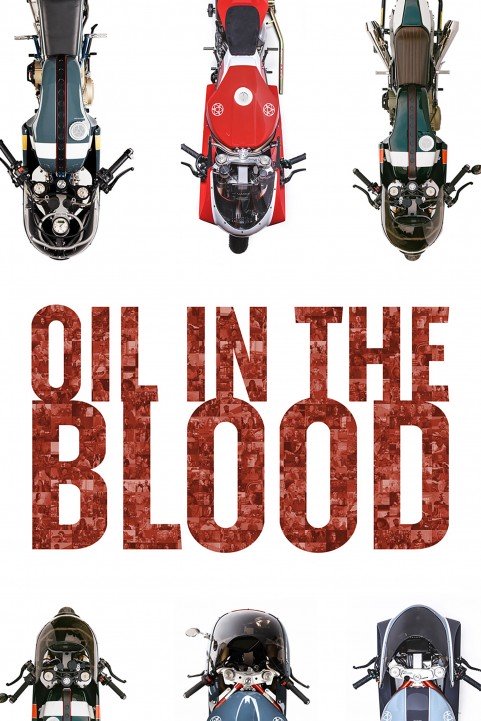 Oil in the Blood (2019) poster