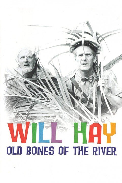 Old Bones of the River poster