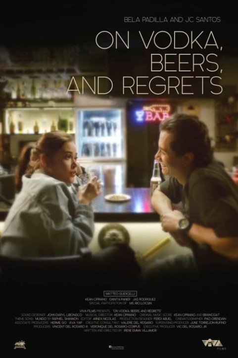 On Vodka, Beers, and Regrets poster