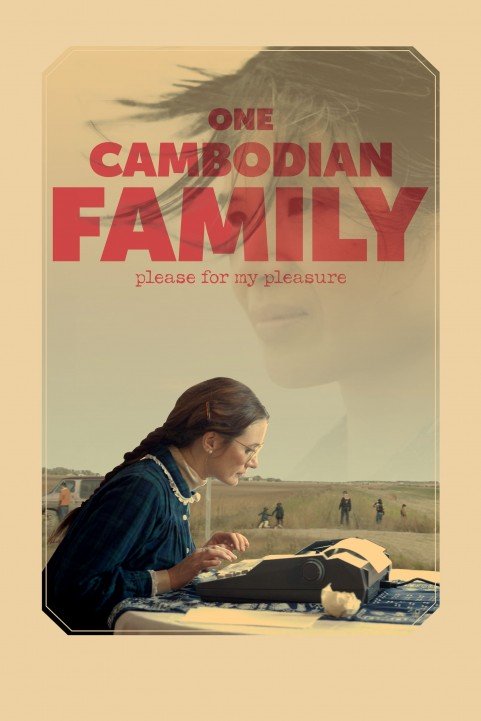 One Cambodian Family Please for My Pleasure poster