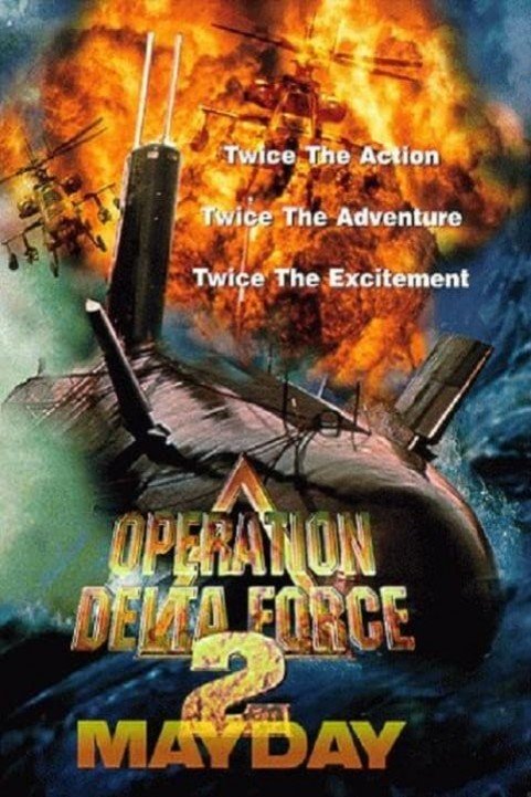 Operation Delta Force 2: Mayday poster