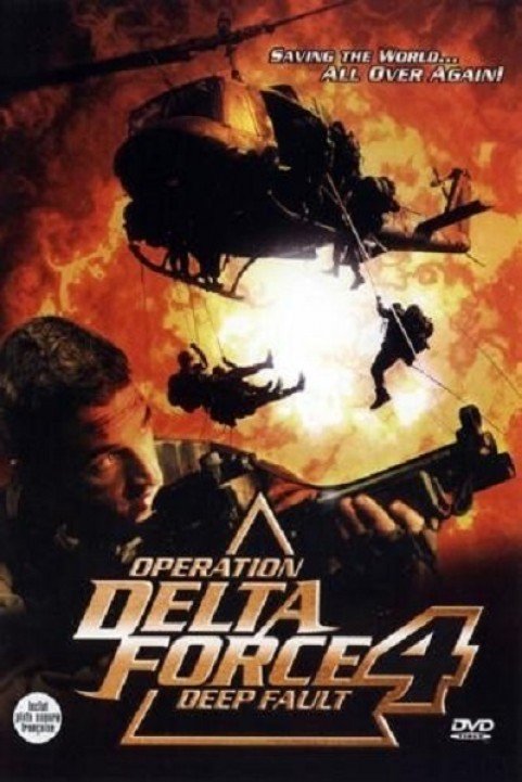 Operation Delta Force 4: Deep Fault poster