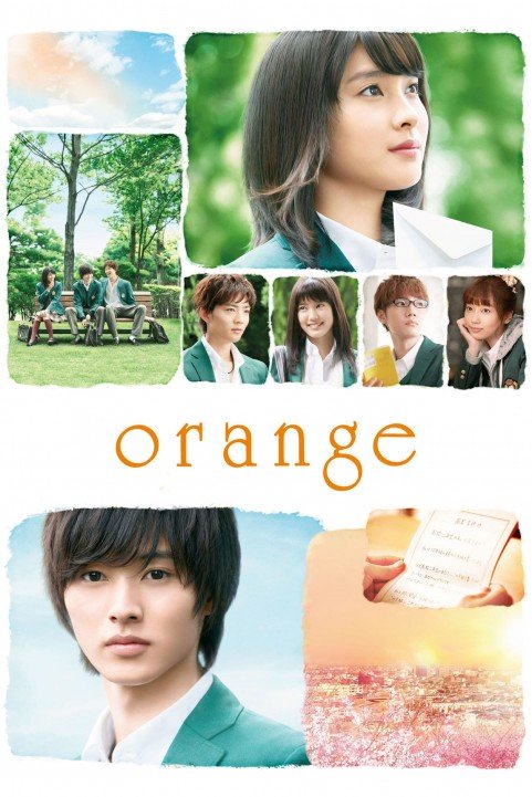 orange-オレンジ- (2015) poster