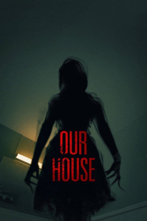 Our House (2018) poster