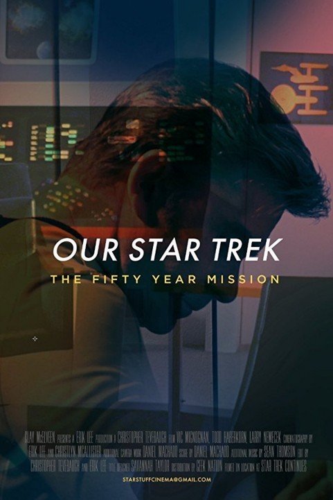 Our Star Trek: The Fifty Year Mission poster