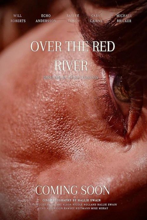 Over The Red River poster