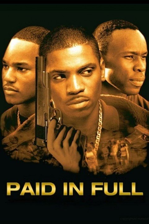 Paid in Full (2002) poster