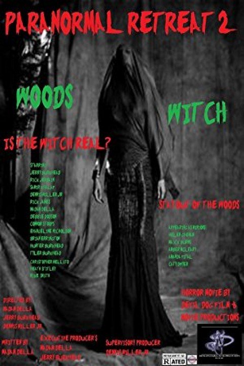 Paranormal Retreat 2-The Woods Witch poster