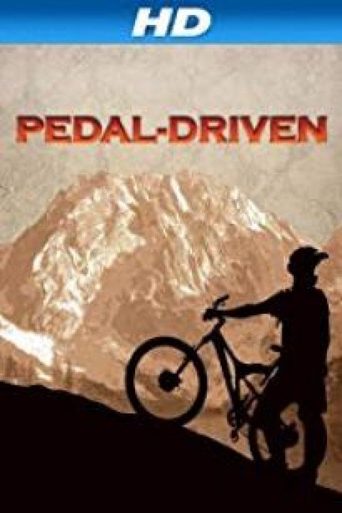 Pedal-Driven: A Bikeumentary poster