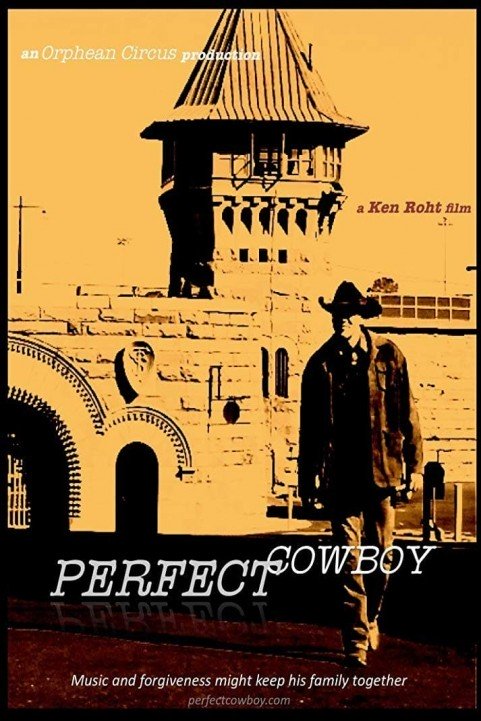 Perfect Cowboy poster