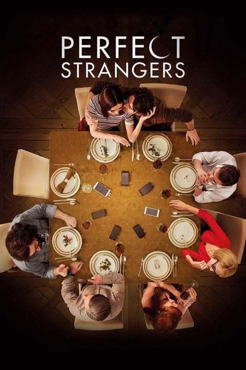 Perfect Strangers (2017) - Perfectos desconocidos poster