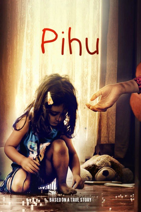 Pihu poster