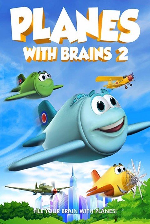 Planes with Brains 2 poster