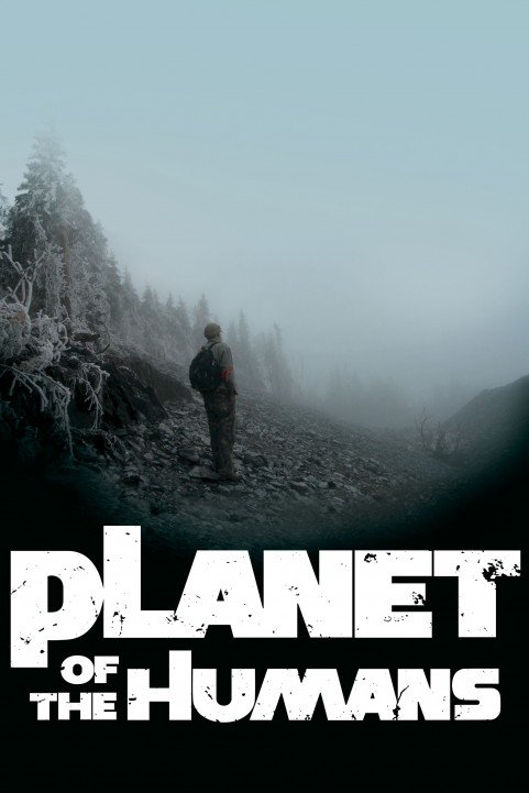 Planet of the Humans poster