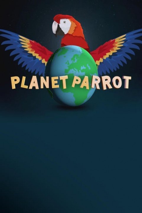 Planet Parrot poster